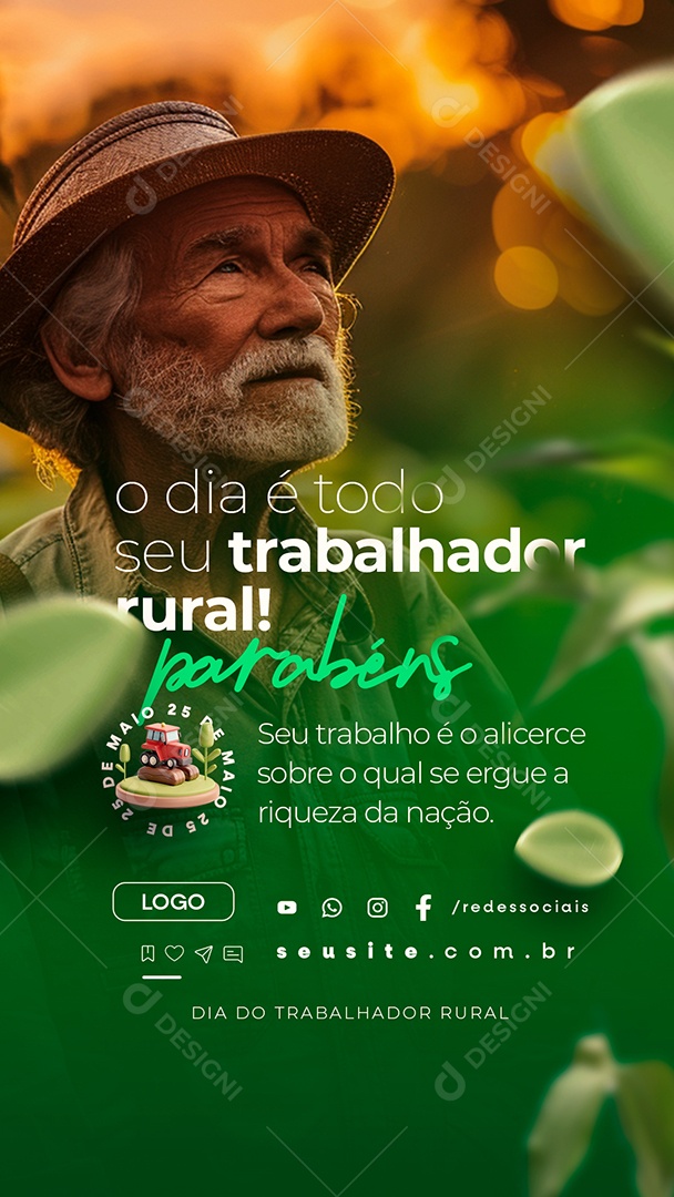 Story Dia do Trabalhador Rural 25 de Maio O Dia é Todo Seu Social Media PSD Editável