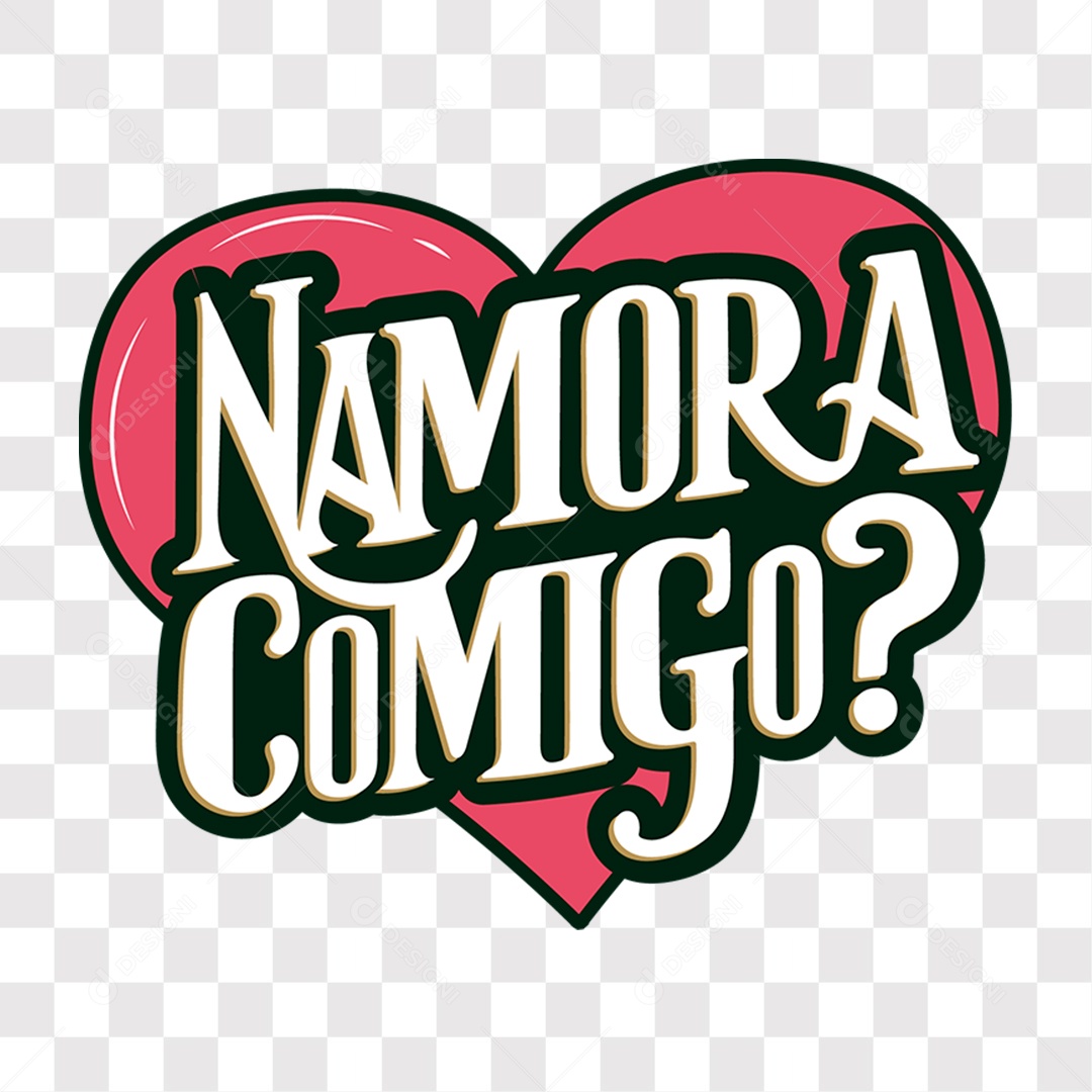 Lettering Dia dos Namorados Namora Comigo EPS + PNG