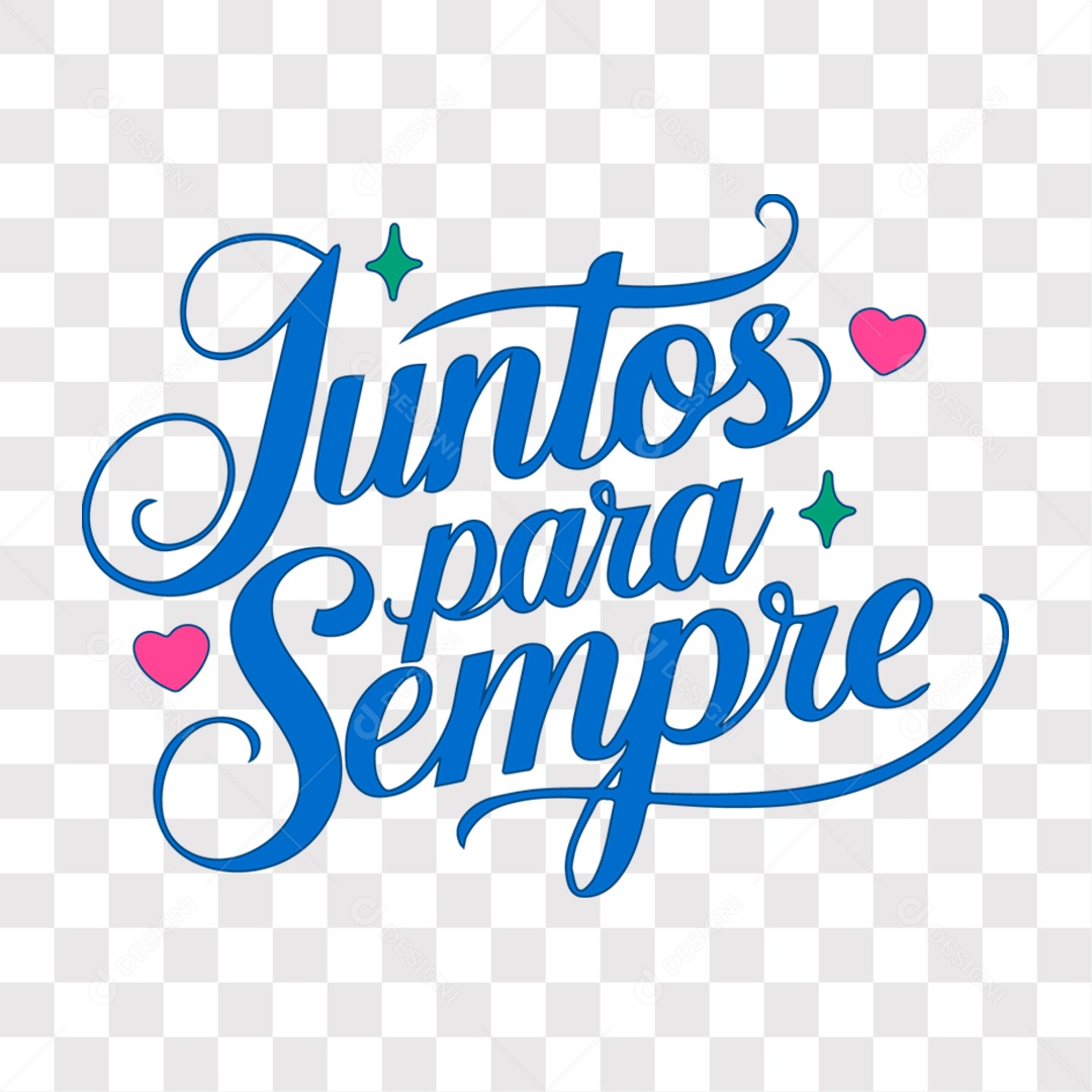 Lettering Dia dos Namorados Juntos Para Sempre EPS + PNG