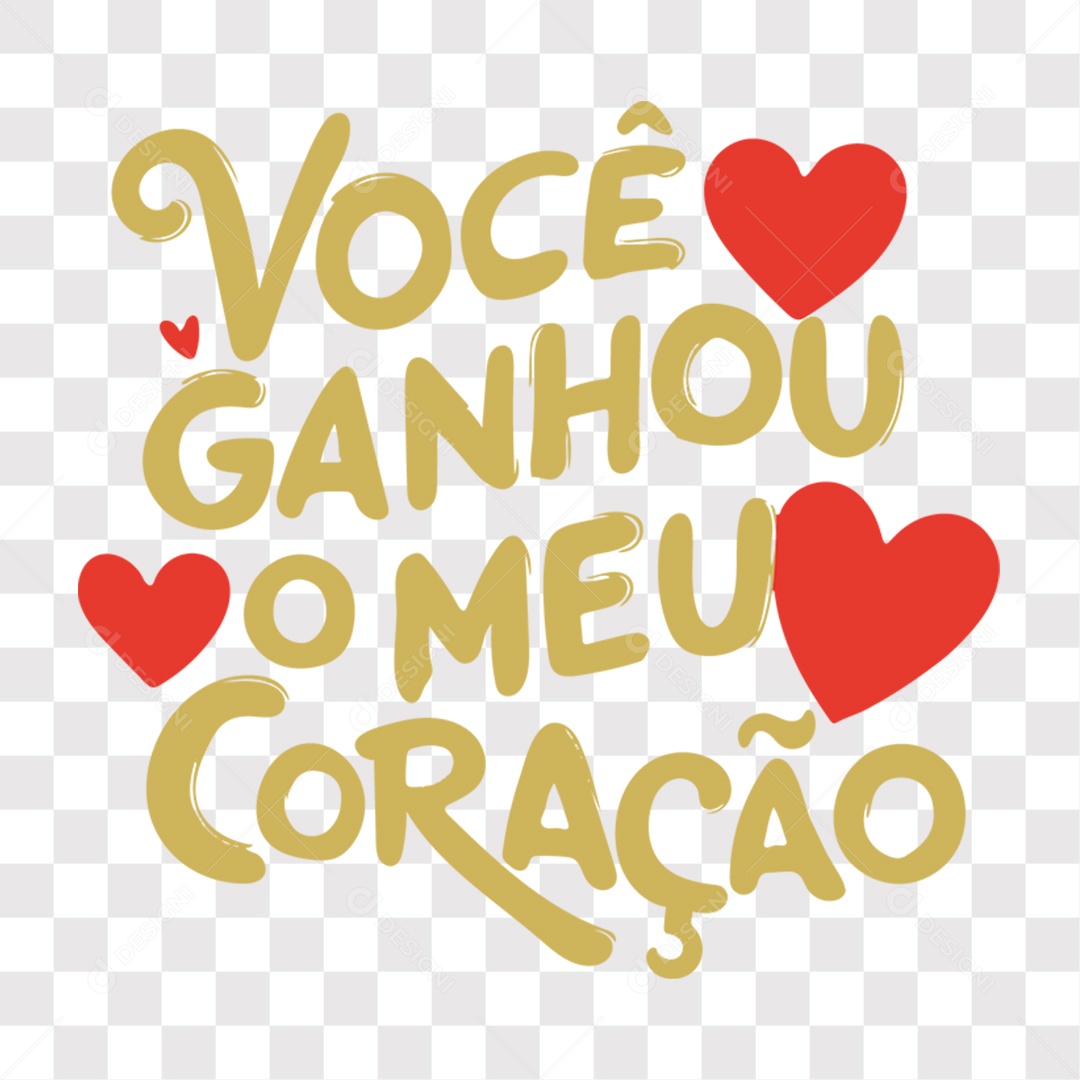 Lettering Dia dos Namorados Você Ganhou o Meu Coração EPS + PNG
