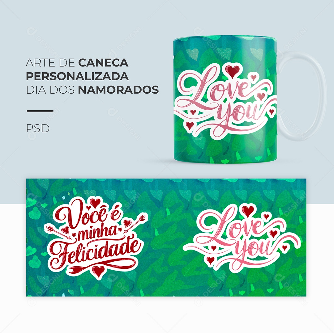 Arte de Caneca Personalizada Dia dos Namorados Love You PSD Editável