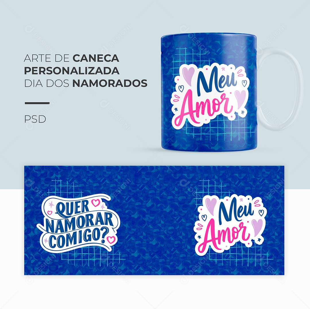 Arte de Caneca Personalizada Dia dos Namorados Meu Amor PSD Editável