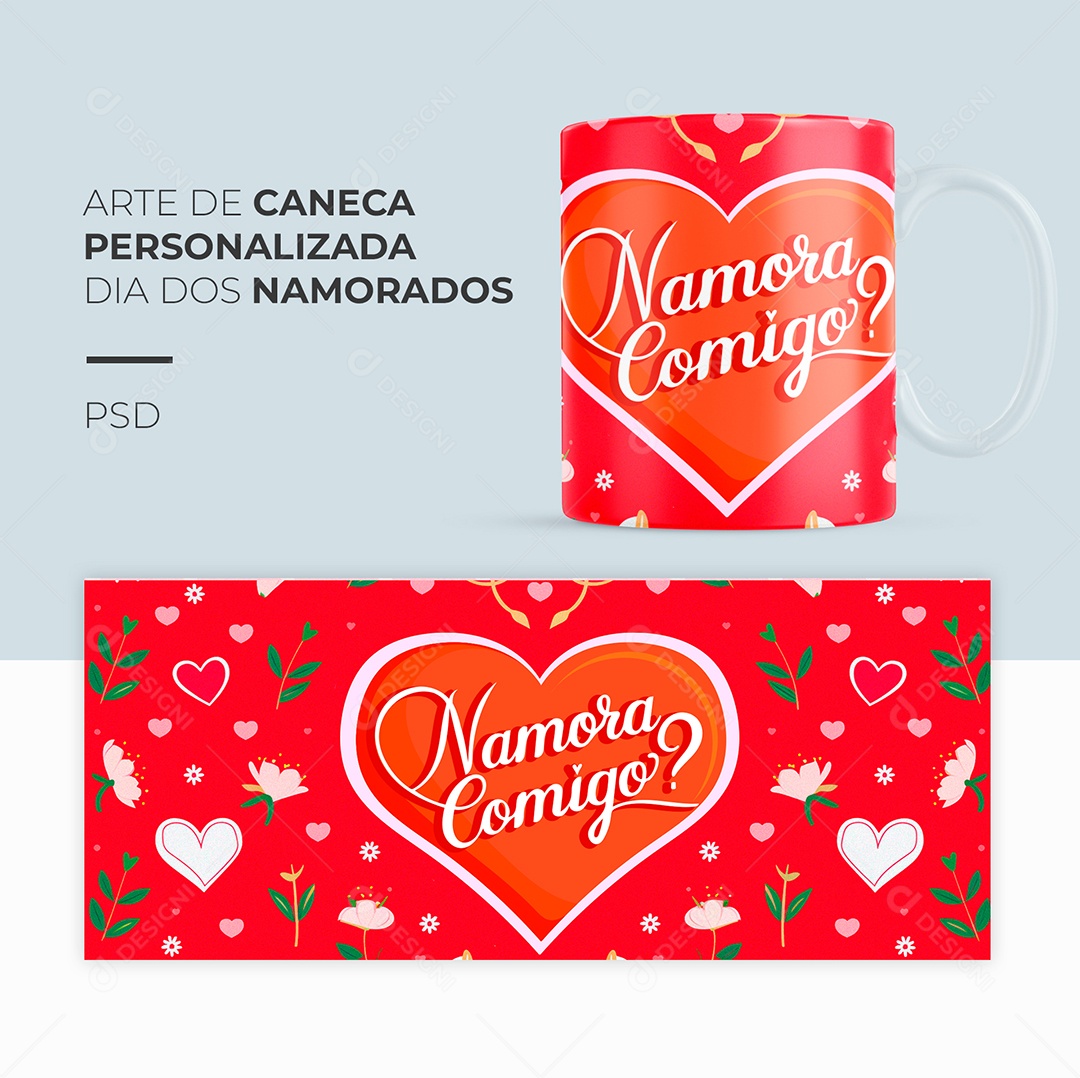 Arte de Caneca Personalizada Dia dos Namorados Namora Comigo PSD Editável