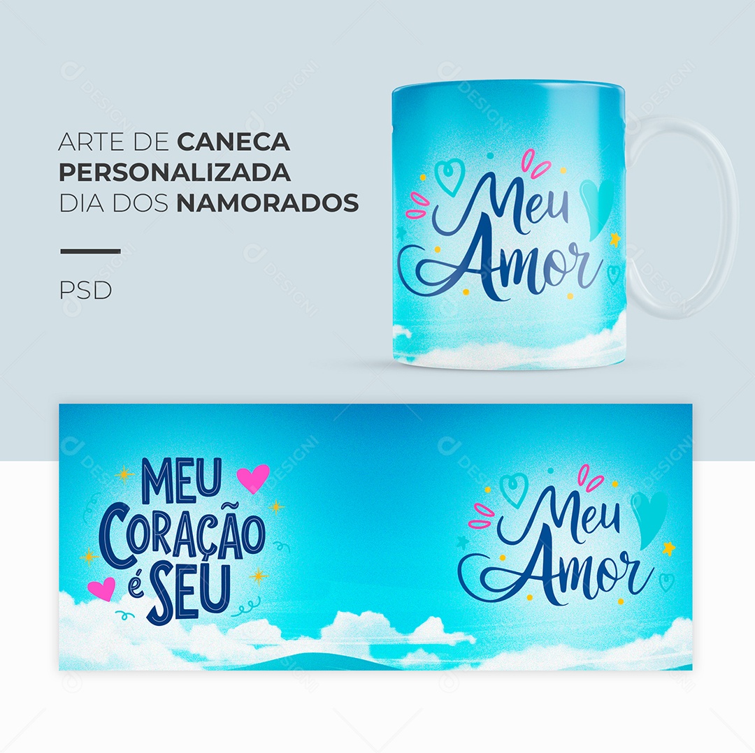 Arte de Caneca Personalizada Dia dos Namorados Meu Amor PSD Editável