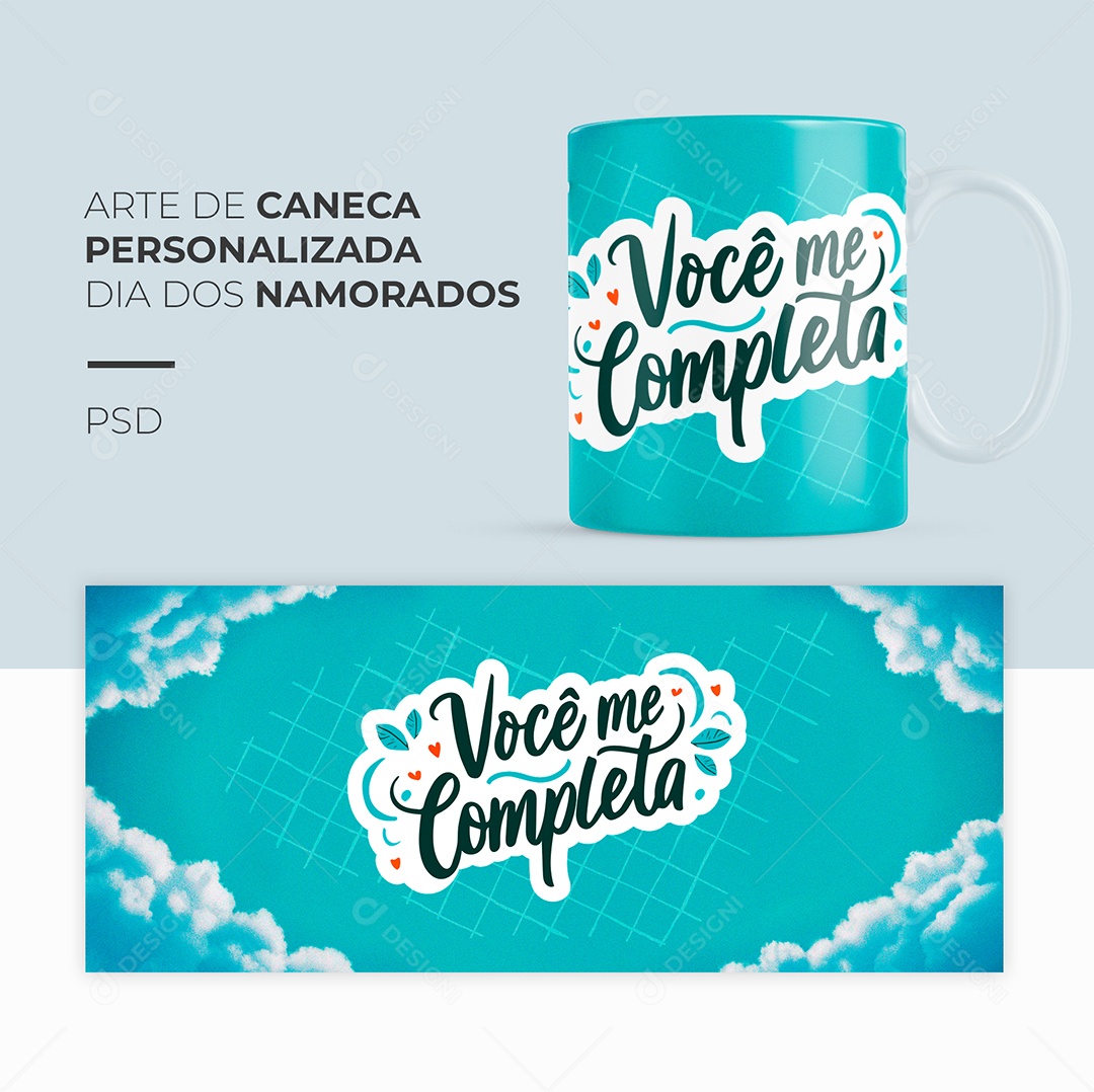 Arte de Caneca Personalizada Dia dos Namorados Você Me Completa PSD Editável