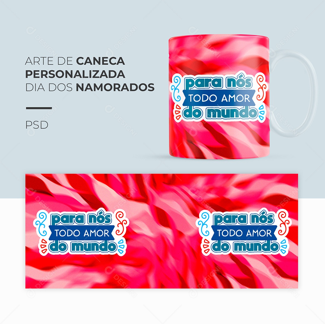 Arte de Caneca Personalizada Dia dos Namorados Para Nós PSD Editável