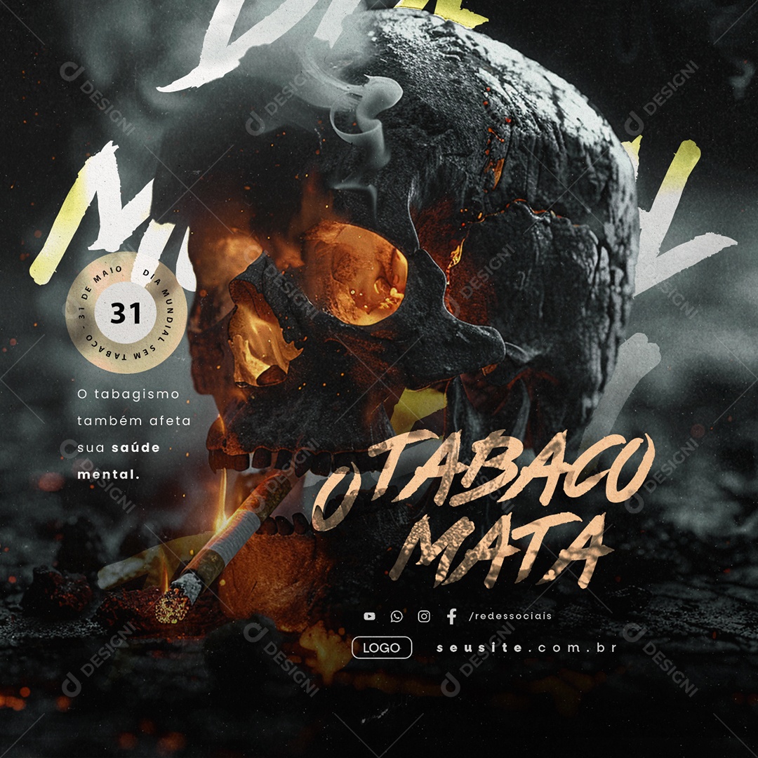 Dia Mundial Sem Tabaco 31 de Maio Saúde Mental Social Media PSD Editável