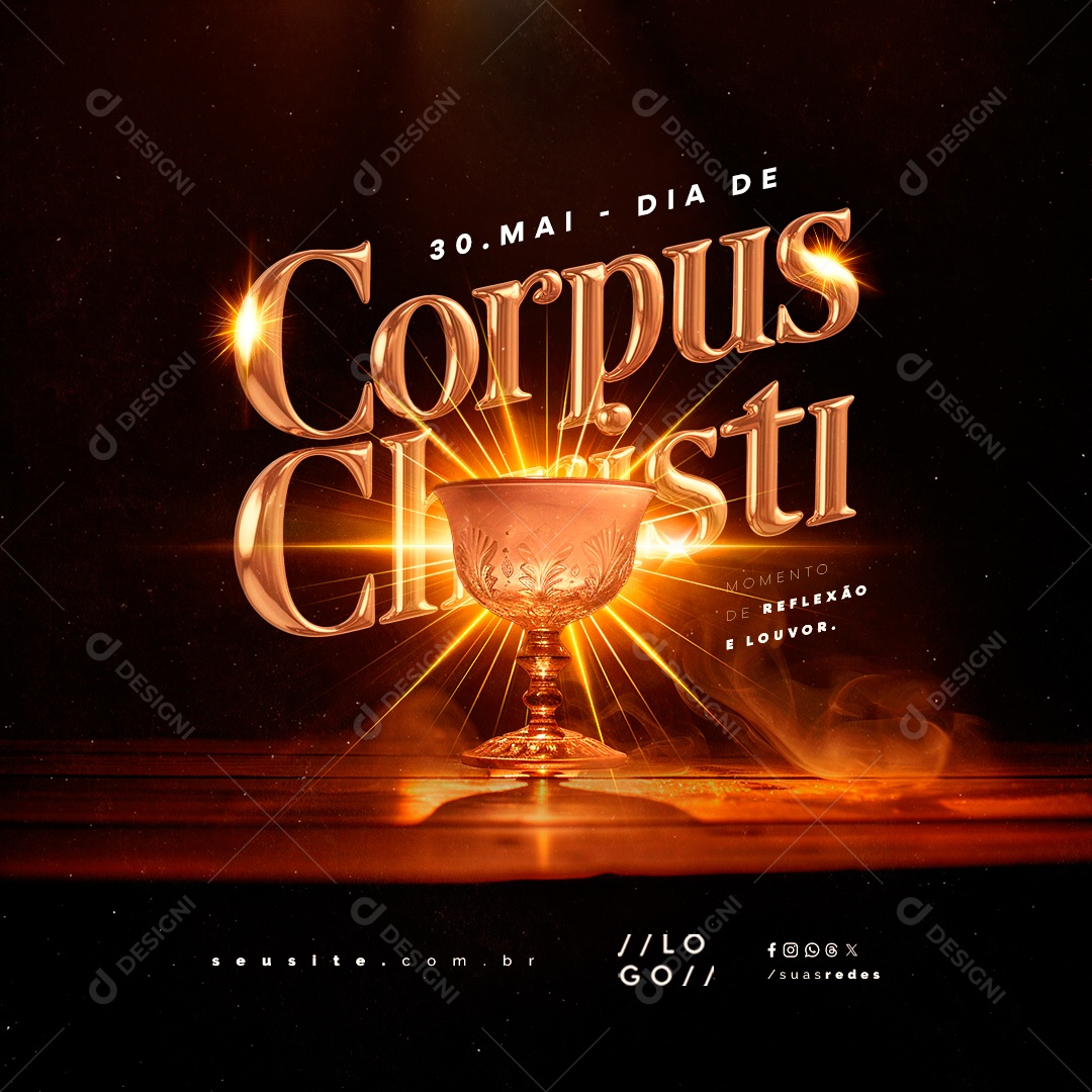 Dia de Corpus Christi 30 de Maio Momento e Reflexão e Louvor Social Media PSD Editável