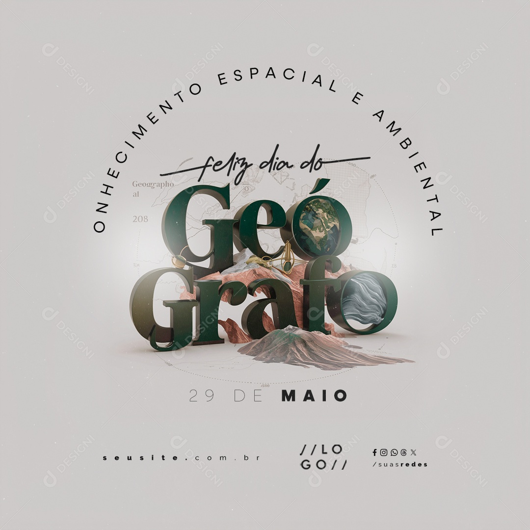 Feliz Dia do Geógrafo 29 de Maio Conhecimento Espacial e Ambiental Social Media PSD Editável