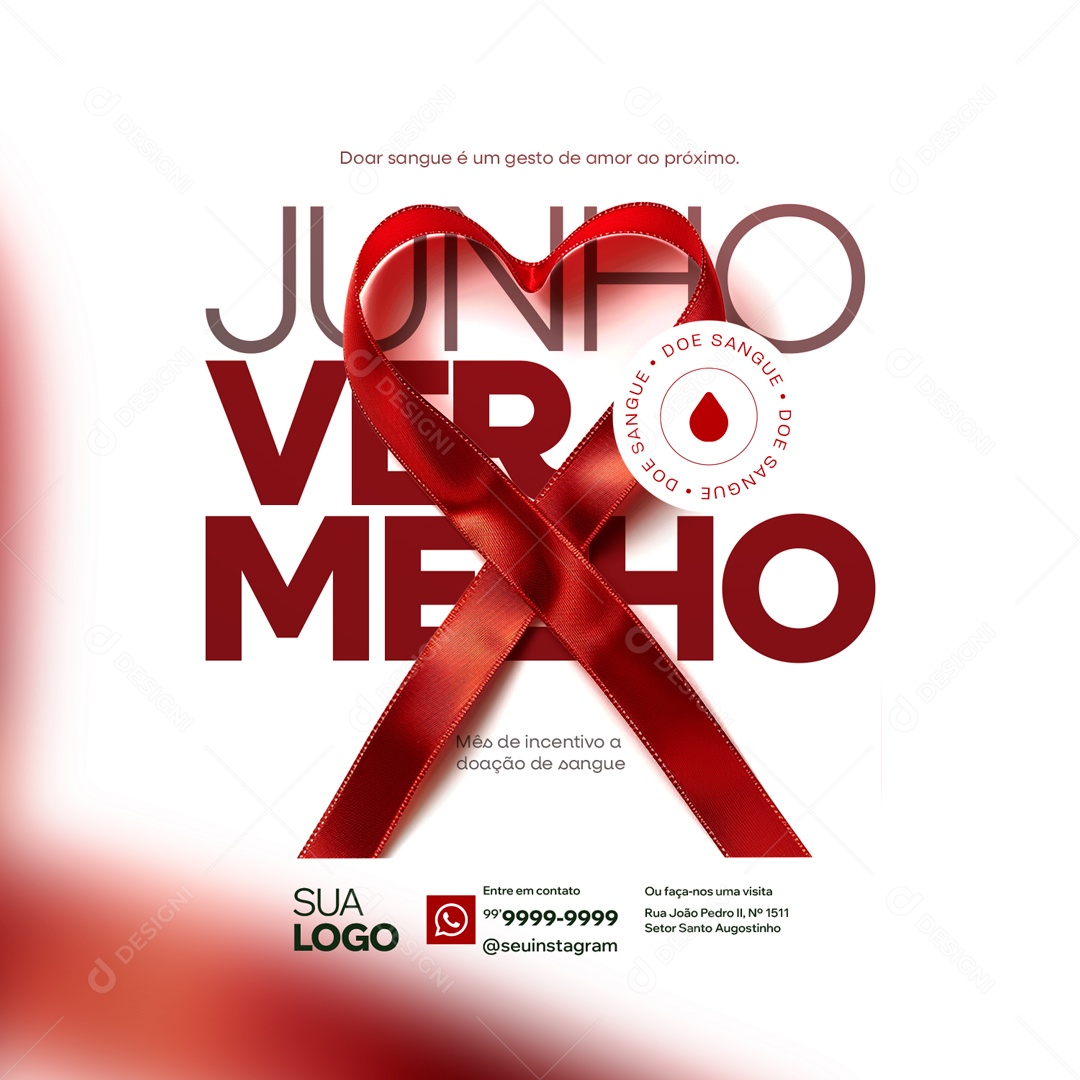 Junho Vermelho Doar Sangue é um Gesto de Amor ao Próximo Social Media PSD Editável