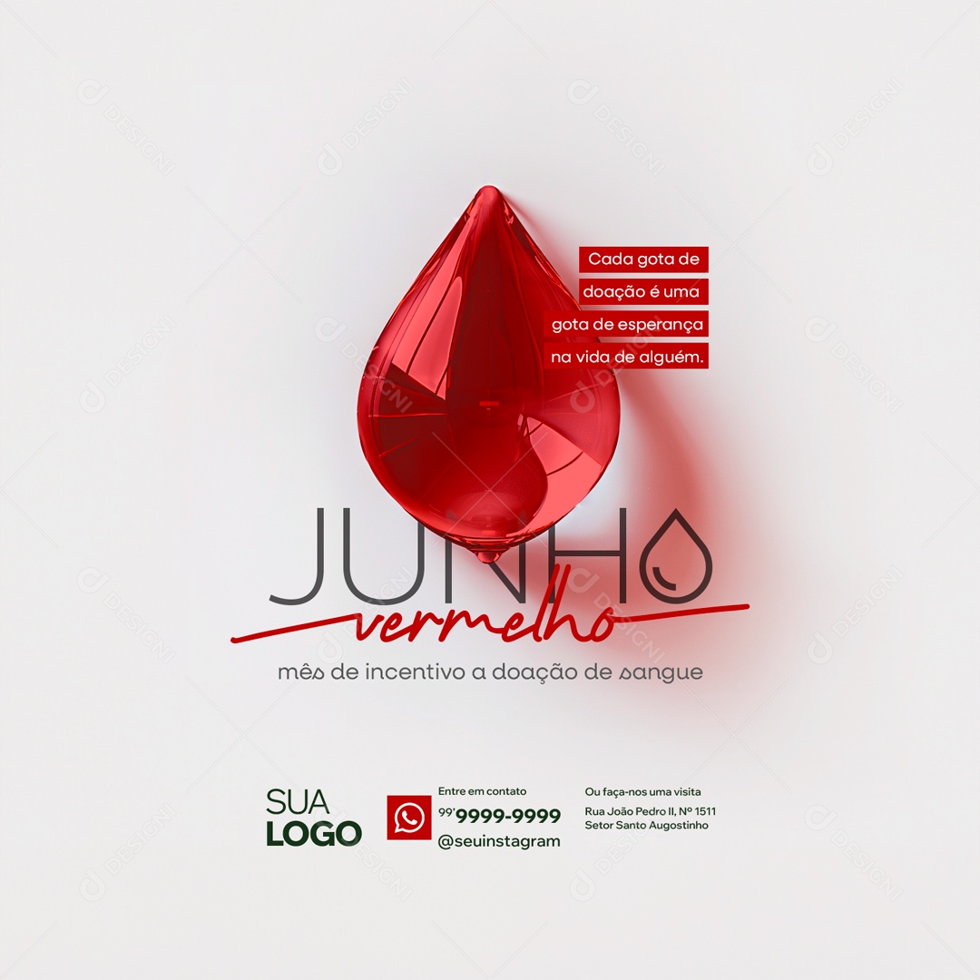 Junho Vermelho Cada Gota de Doação é uma Esperança na Vida de Alguém Social Media PSD Editável