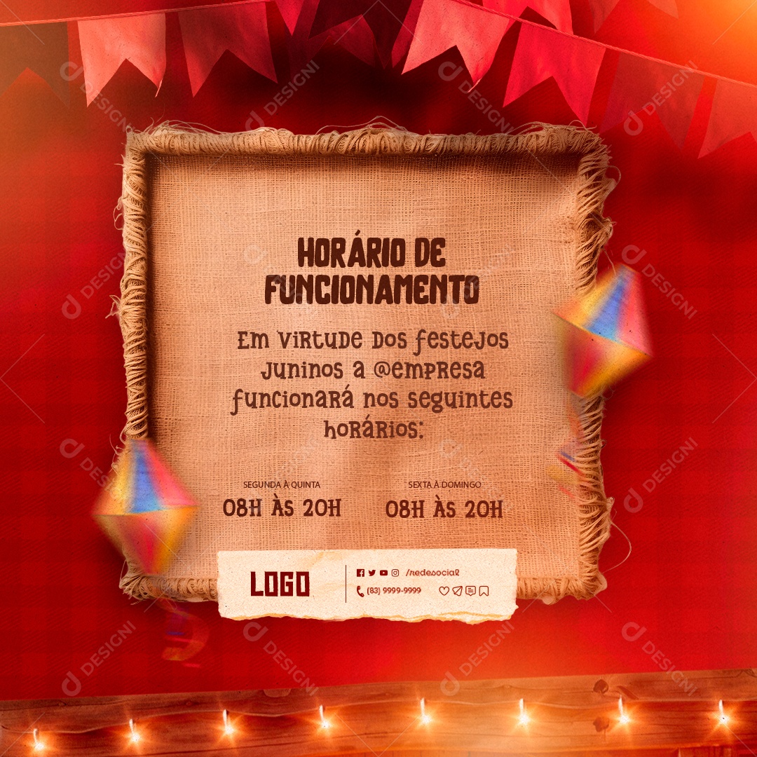 Comunicado Horário de Funcionamento Festejos Juninos Social Media PSD Editável