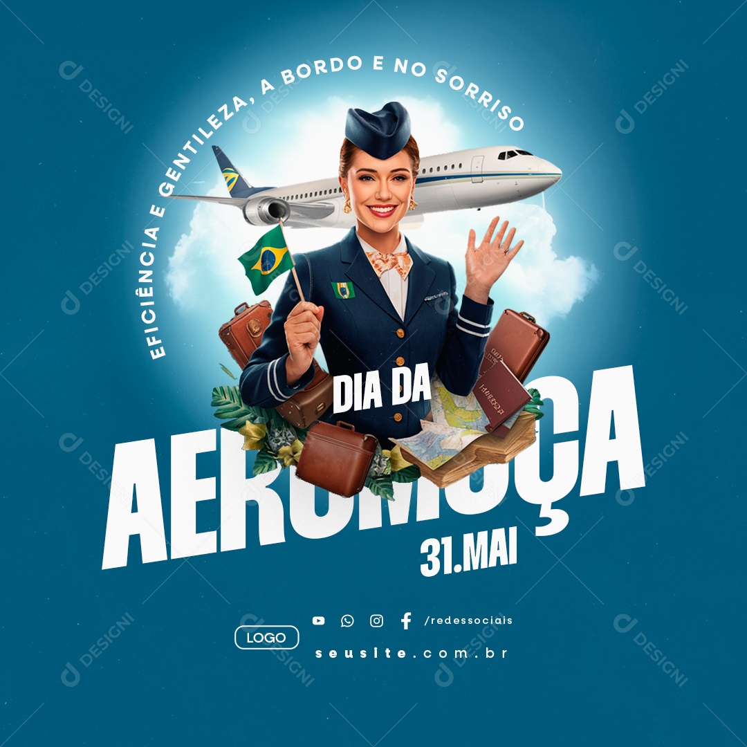 Dia da Aeromoça 31 de Maio Eficiência e Gentileza Social Media PSD Editável
