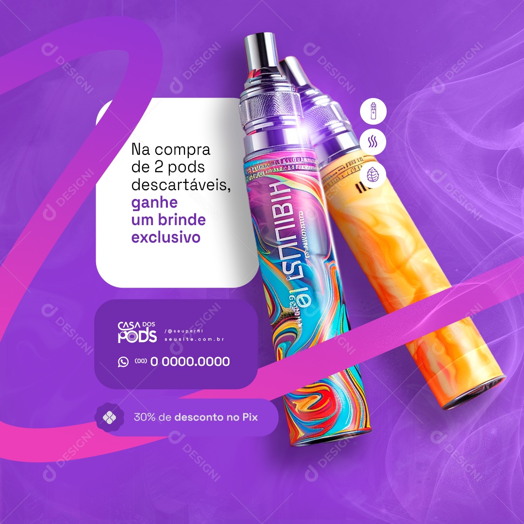 Loja de Pods Na Compra de 2 Pods Ganhe um Brinde Exclusivo Social Media PSD Editável