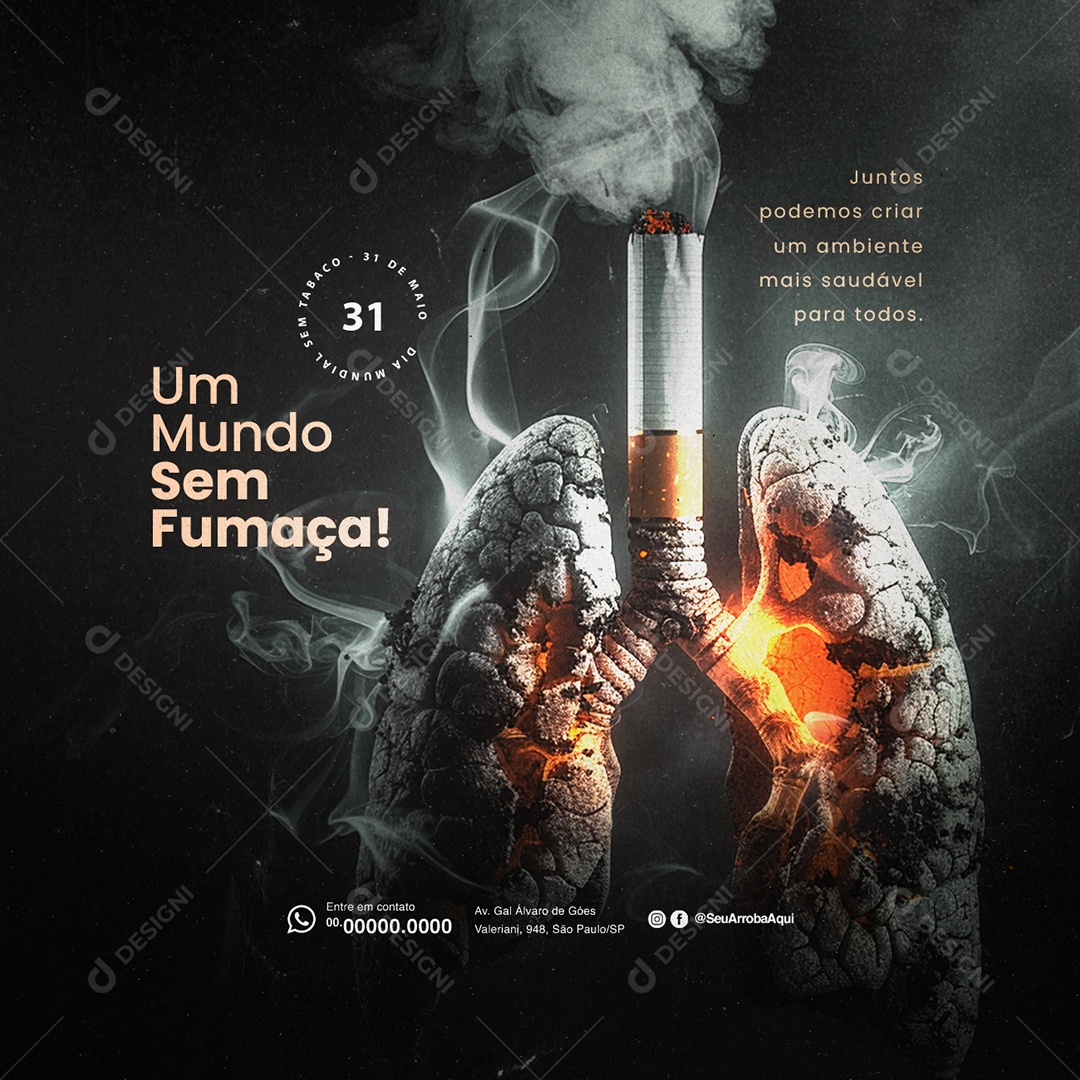 Dia Mundial Sem Tabaco 31 de Maio Um Mundo Sem Fumaça Social Media PSD Editável
