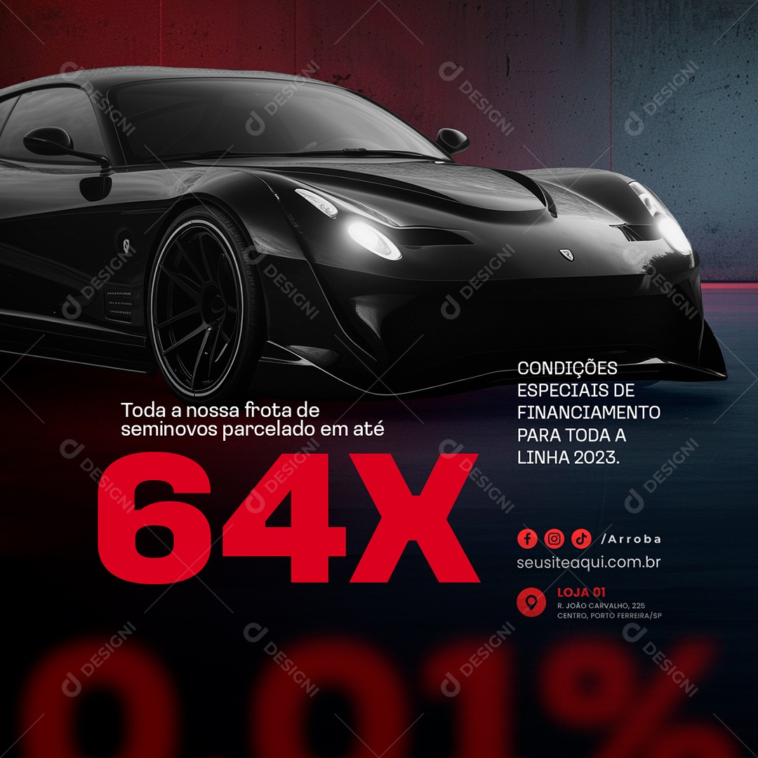 Concessionária Toda a Nossa Frota de Seminovos Parcelado Social Media PSD Editável