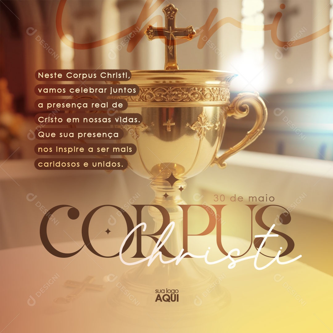 Corpus Christi 30 de Maio Vamos Celebrar Juntos a Presença Real Social Media PSD Editável