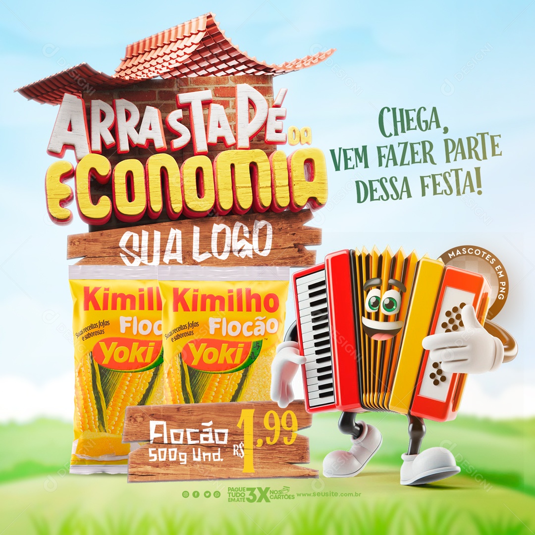 Arrasta Pé da Economia Chega Vem Fazer Parte dessa Festa Flocão 1,99 Social Media PSD Editável