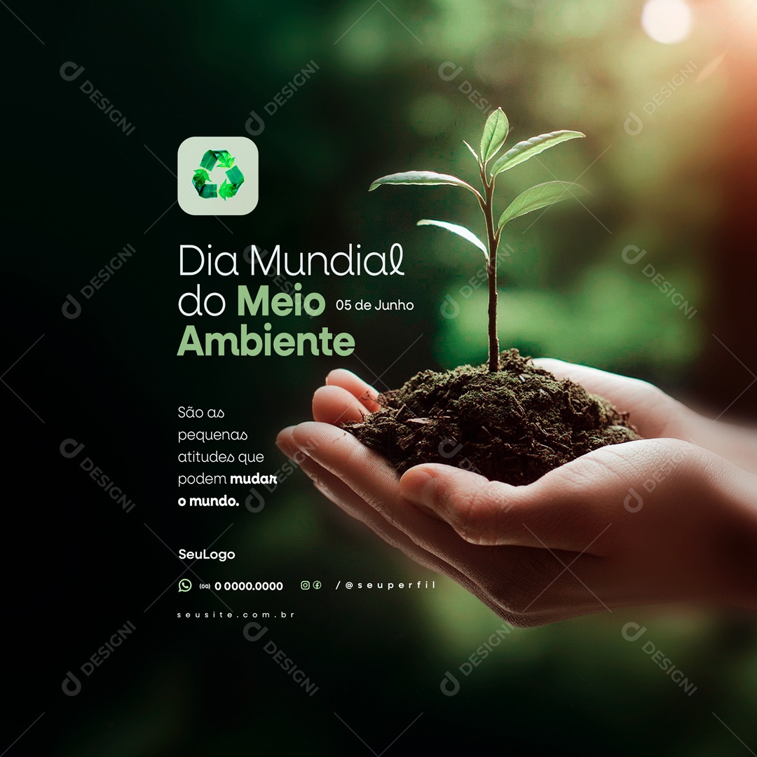 Dia Mundial do Meio Ambiente 5 de Junho Atitudes que Podem Mudar o Mundo Social Media PSD Editável