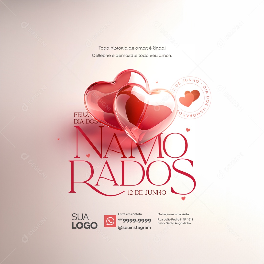 Feliz Dia dos Namorados 12 de Junho toda História de Amor é Linda Social Media PSD Editável