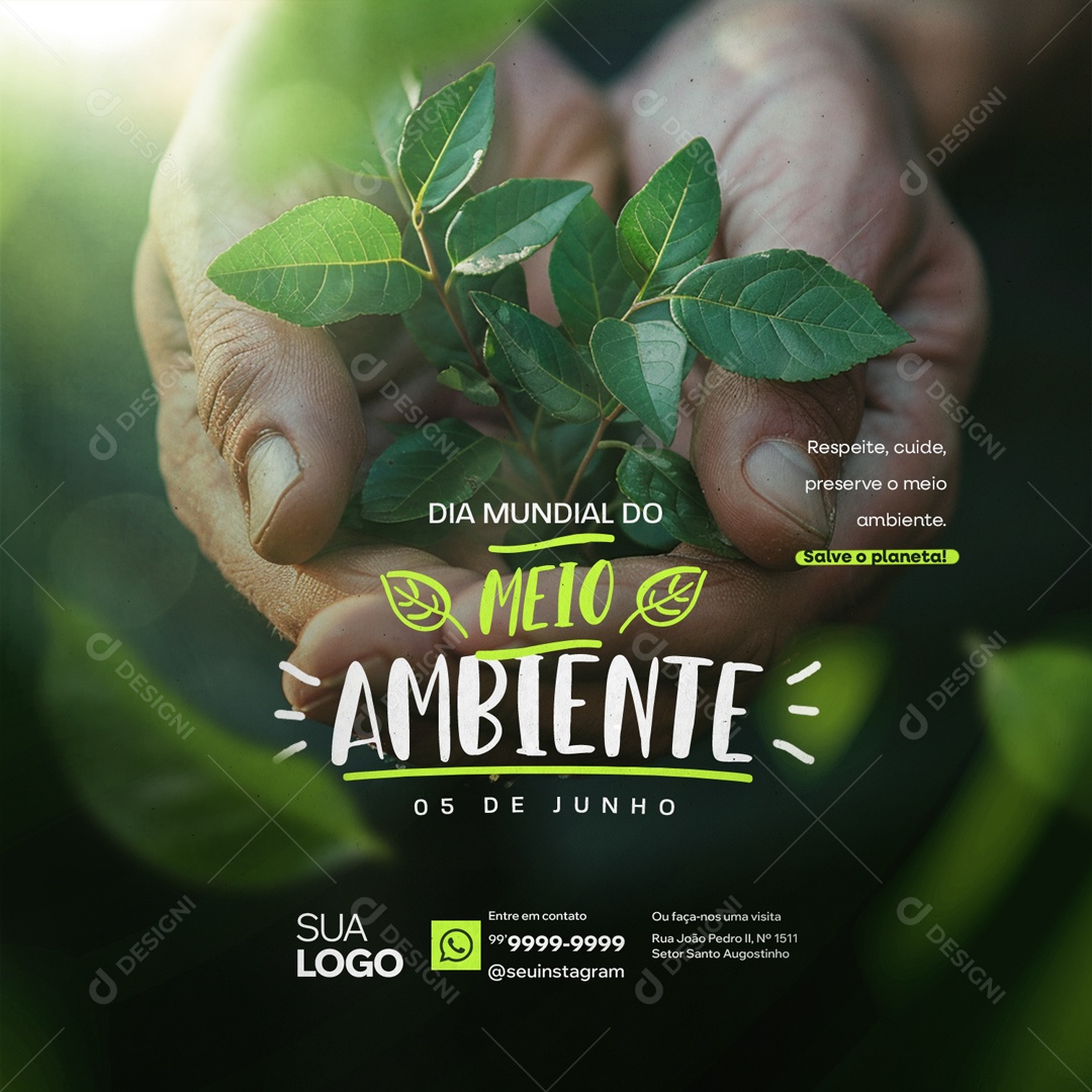 Dia Mundial do Meio Ambiente 5 de Junho Respeite Cuide Preserve Social Media PSD Editável