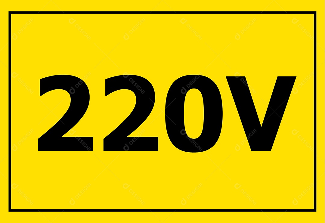 Placa de Aviso 220 Volts Vetor EPS + AI