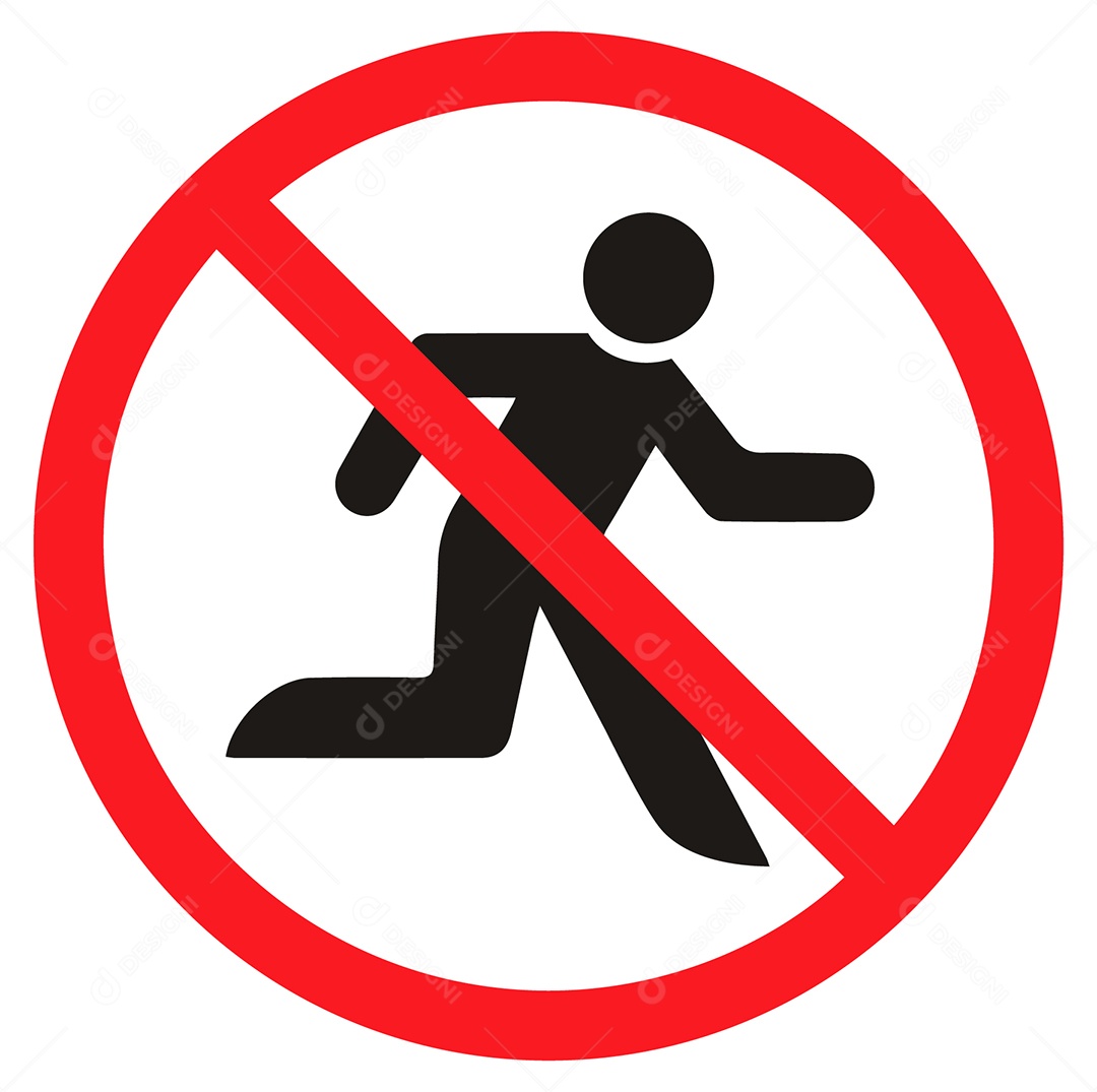 Placa de Aviso Proibido Correr Vetor EPS + AI