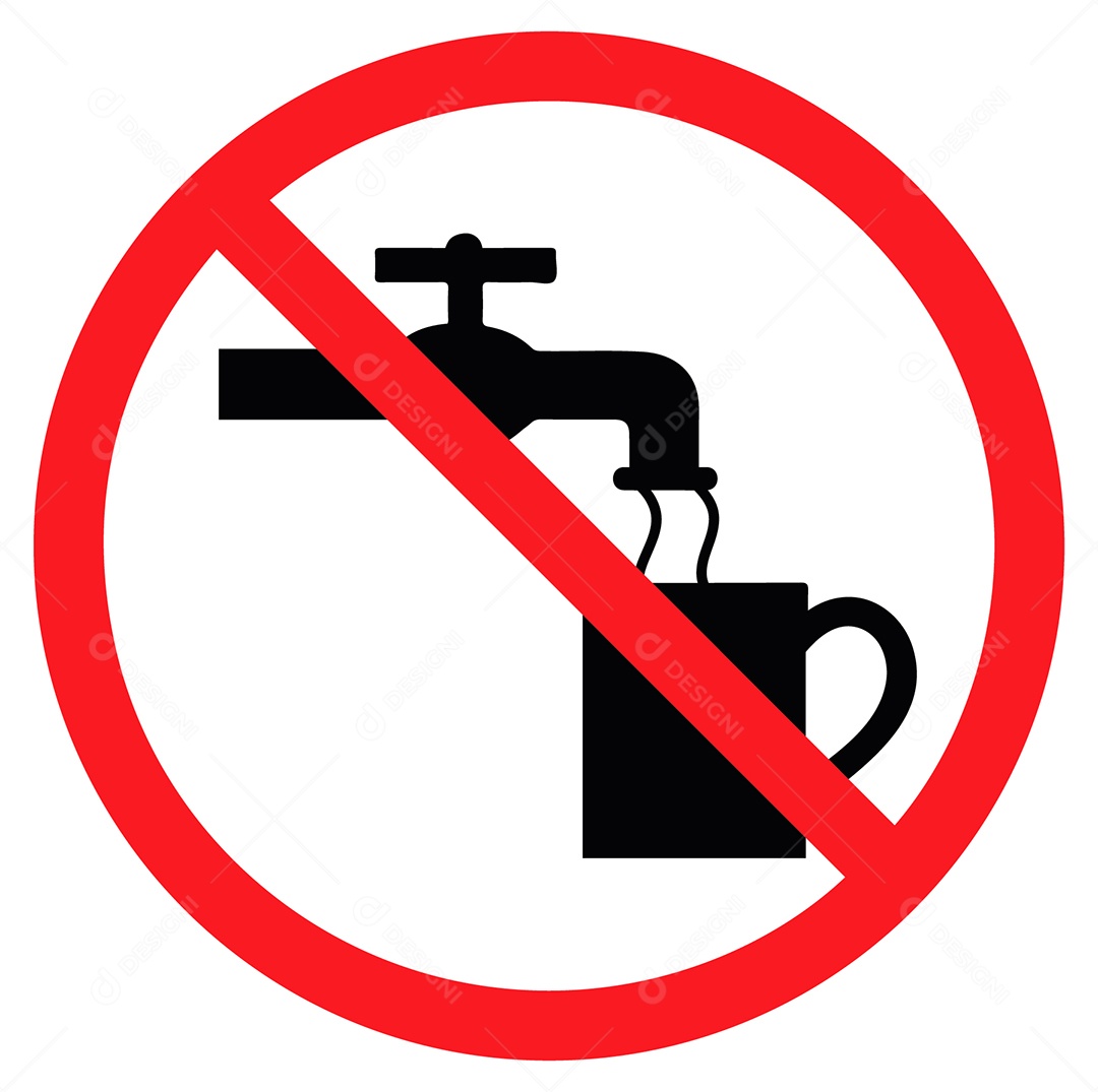 Placa de Aviso Proibido abrir torneira Água não Potável Vetor EPS + AI