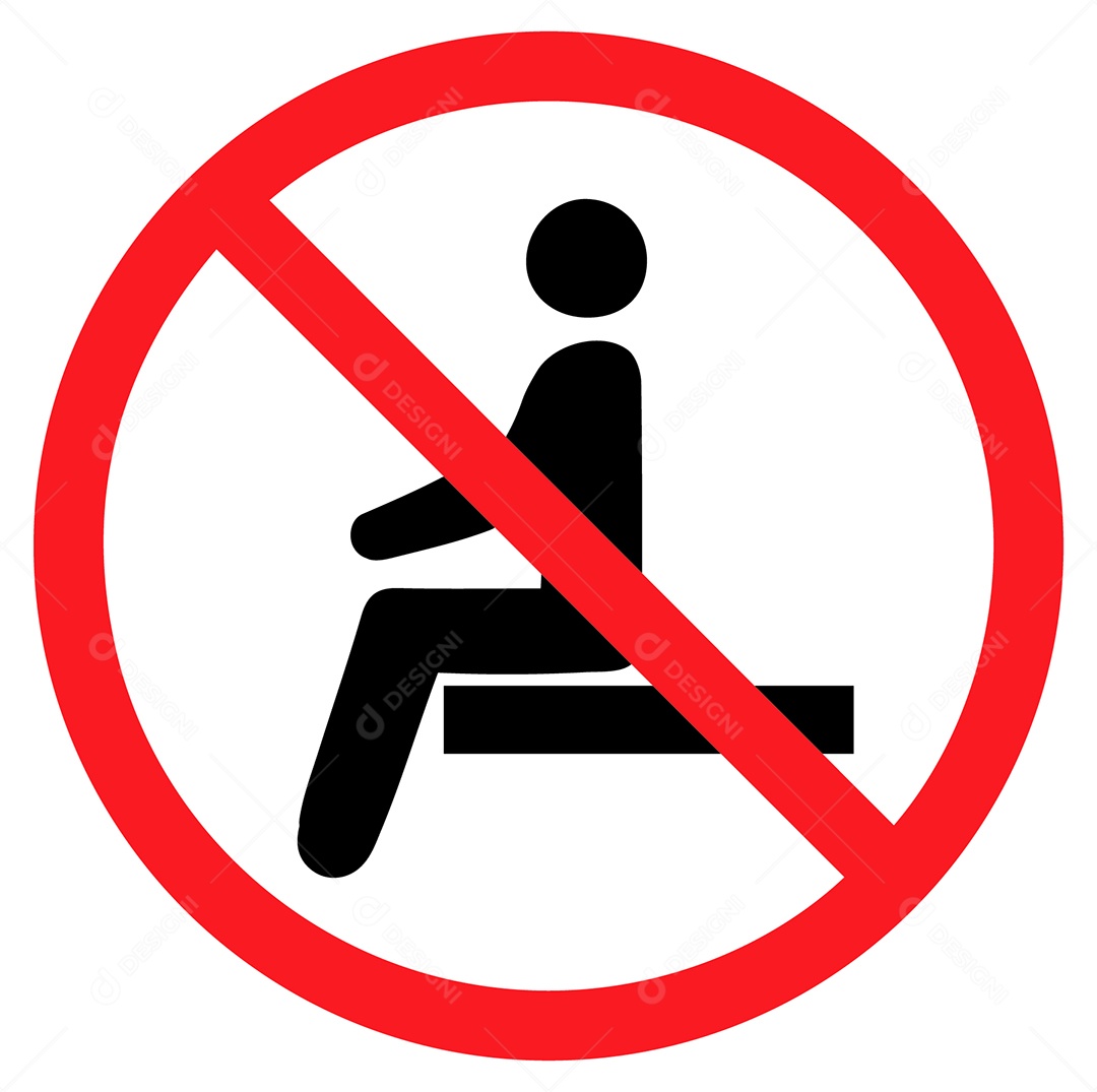 Placa de Proibido Sentar Nesse Local Vetor EPS + AI