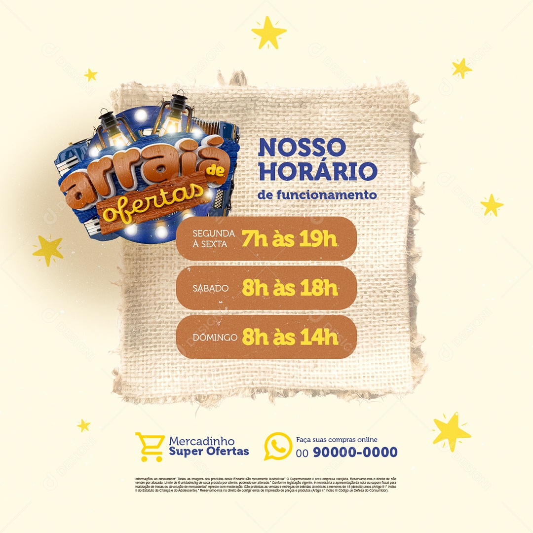 Arraiá de Ofertas Supermercado Nosso Horário de Funcionamento Social Media PSD Editável