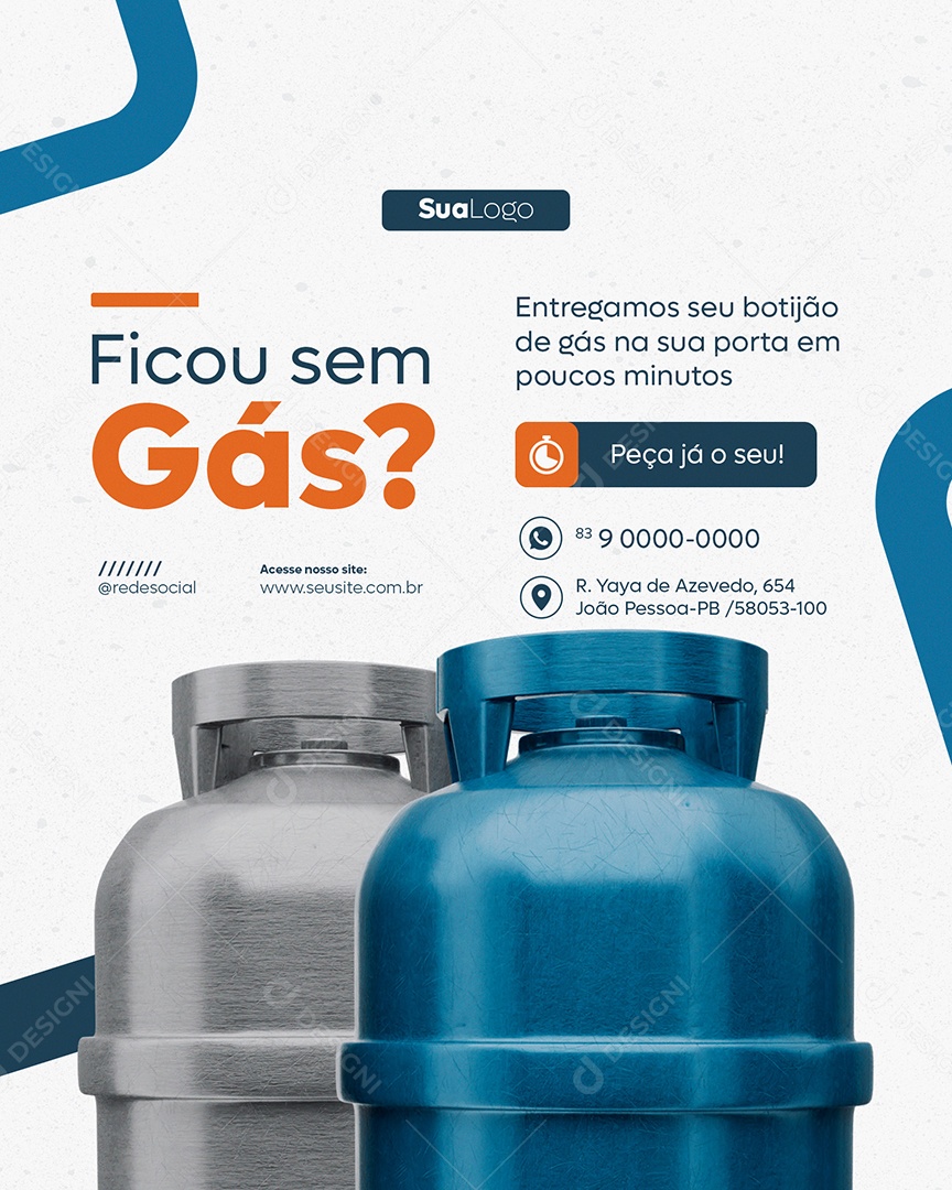 Ficou sem Gás Entregamos seu Botijão na sua Porta Social Media PSD Editável
