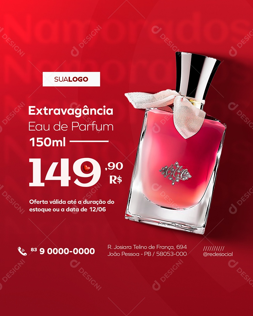 Dia dos Namorados Extravagância Eau de Parfum  Social Media PSD Editável