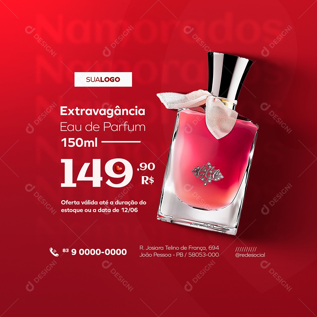 Feed Dia dos Namorados Extravagância Eau de Parfum  Social Media PSD Editável