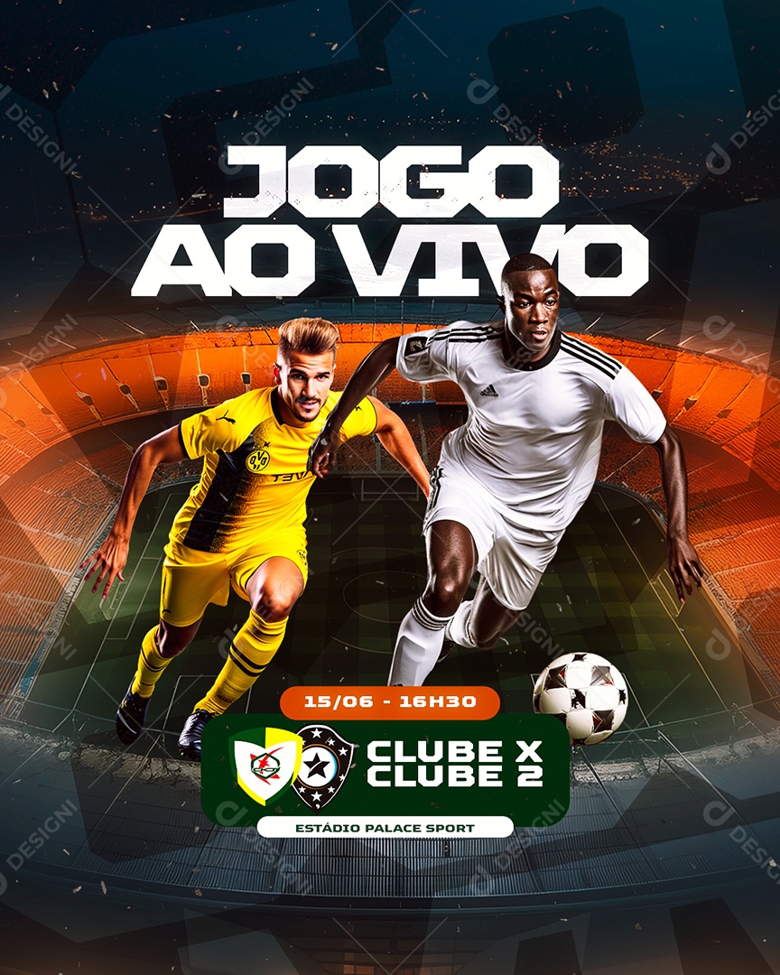 Jogo Ao Vivo Clube X Clube 2 Social Media PSD Editável