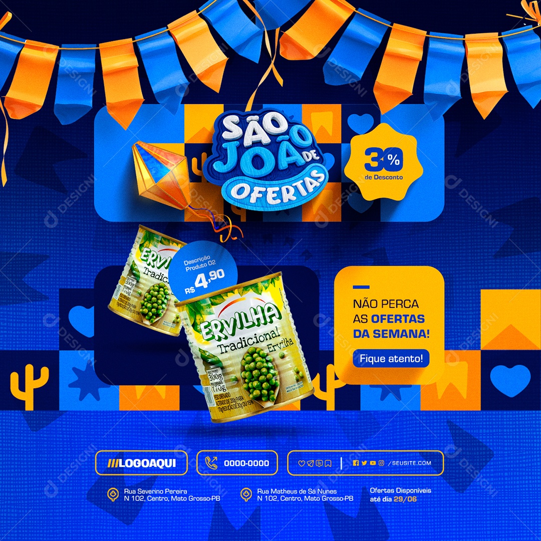 São João de Ofertas Supermercado Ervilha Ofertas da Semana Social Media PSD Editável