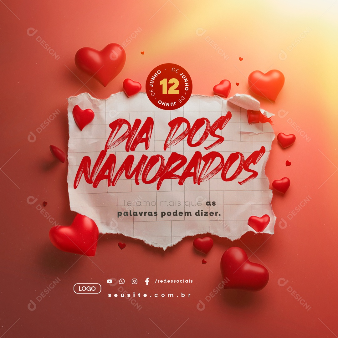 Dia dos Namorados 12 de Junho Te Amo Mais Que as Palavras Podem Dizer Social Media PSD Editável