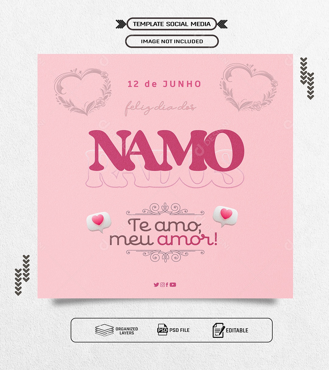 Dia dos Namorados 12 de Junho Te Amo meu Amor Social Media PSD Editável