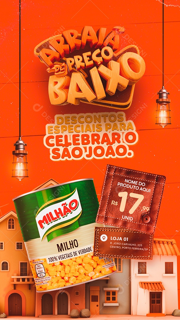 Story Supermercado Arraiá de Preço Baixo Milho Verde Social Media PSD Editável