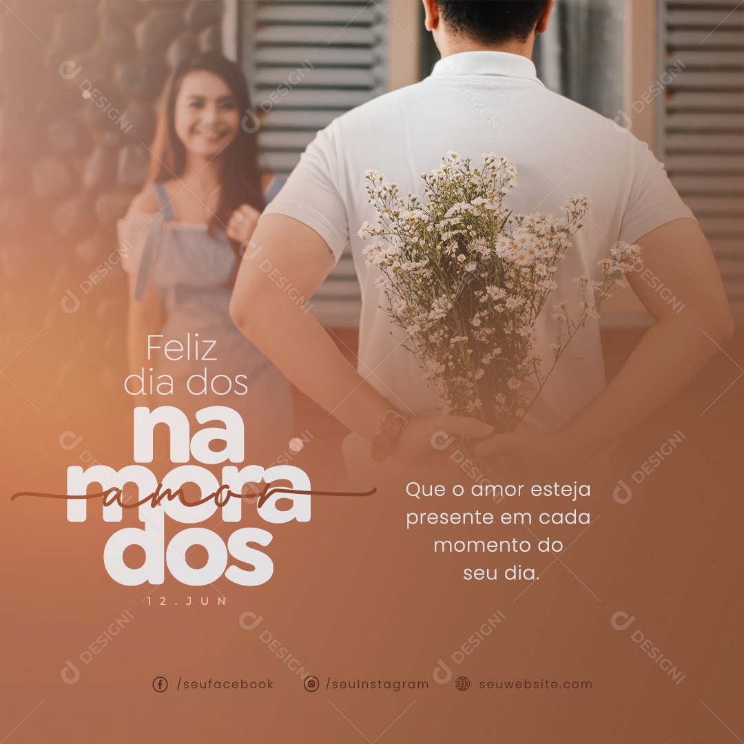 Dia dos Namorados 12 de Junho que o Amor Esteja Presente em Cada Momento Social Media PSD Editável