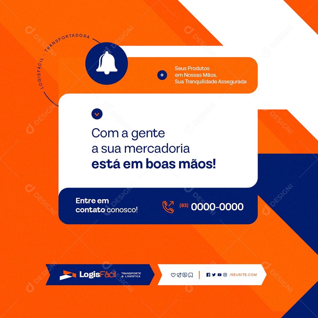 Logística Com a Gente a Sua Mercadoria Está em Boas Mãos Social Media PSD Editável