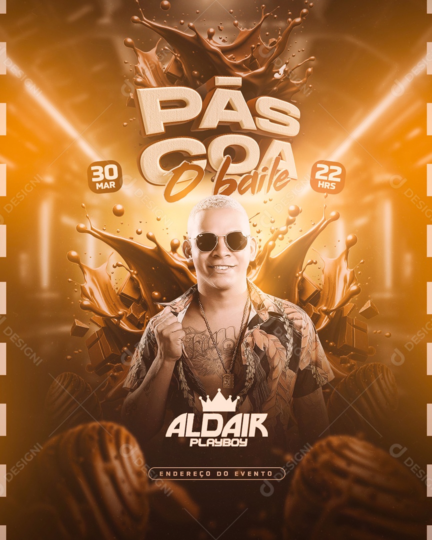 Flyer Páscoa O Baile Aldair Play Boy Social Media PSD Editável