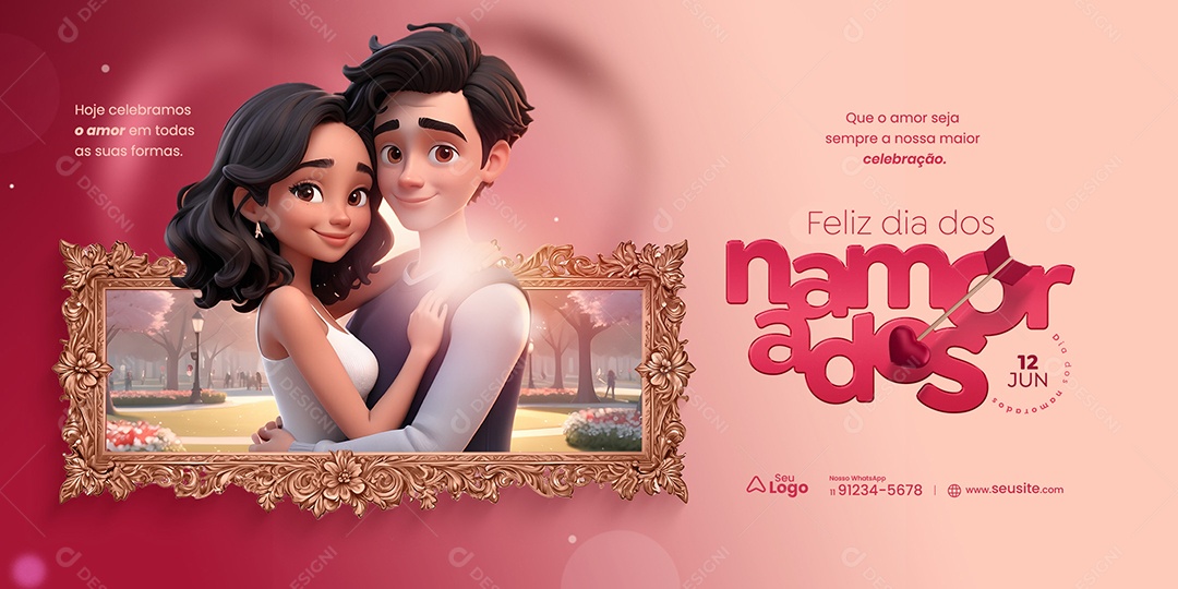 Banner Dia dos Namorados 12 de Junho Amor Seja Sempre a nossa Maior Celebração Social Media PSD Editável