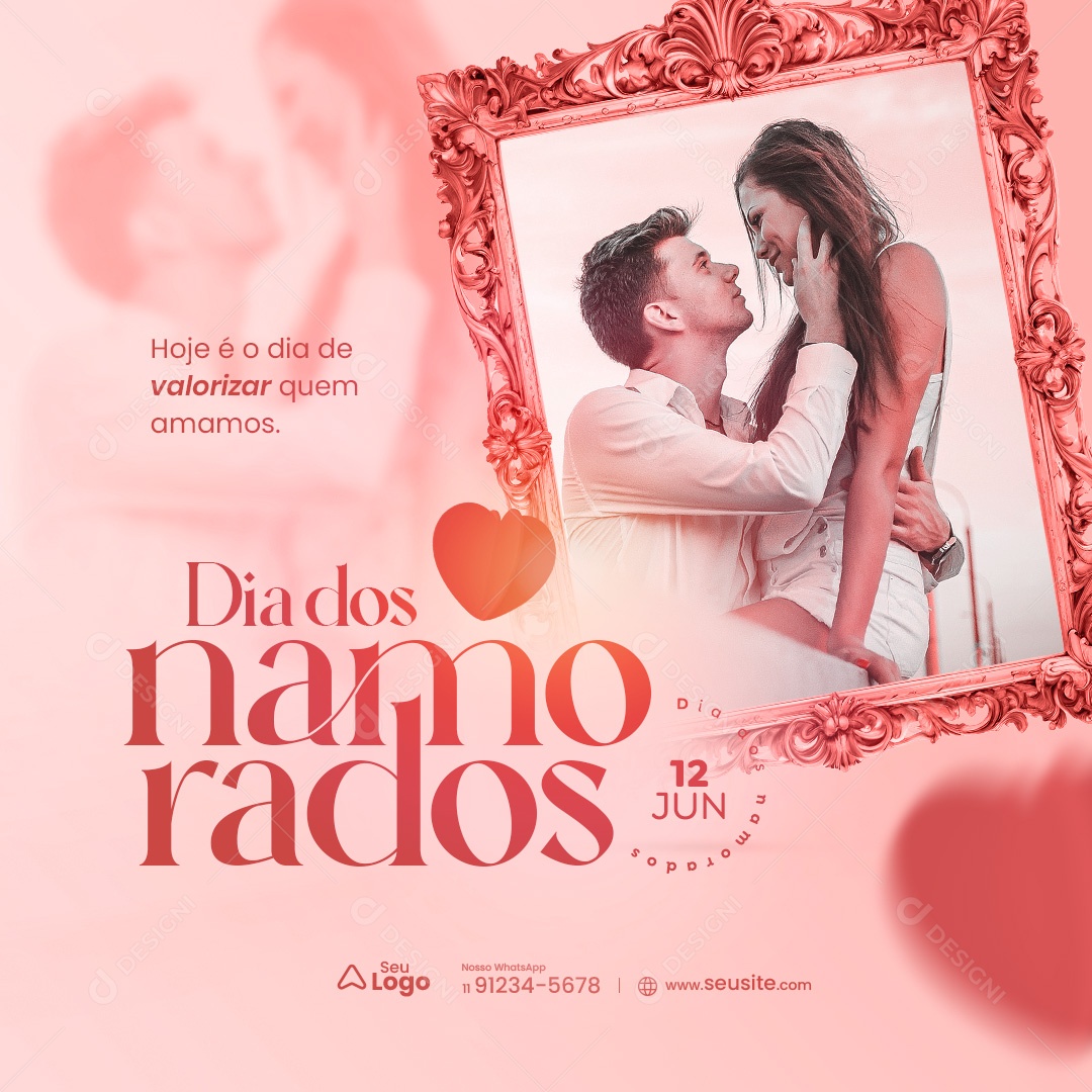 Dia dos Namorados 12 de Junho Valorizar quem Amamos Social Media PSD Editável