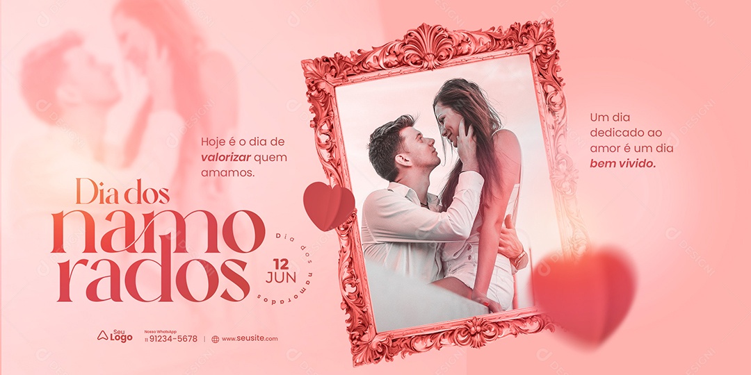 Banner Dia dos Namorados 12 de Junho Valorizar quem Amamos Social Media PSD Editável