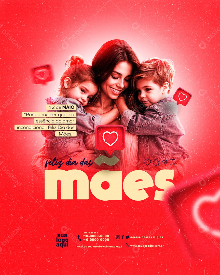Dia das Mães 12 de Maio Amor Incondicional Social Media PSD Editável