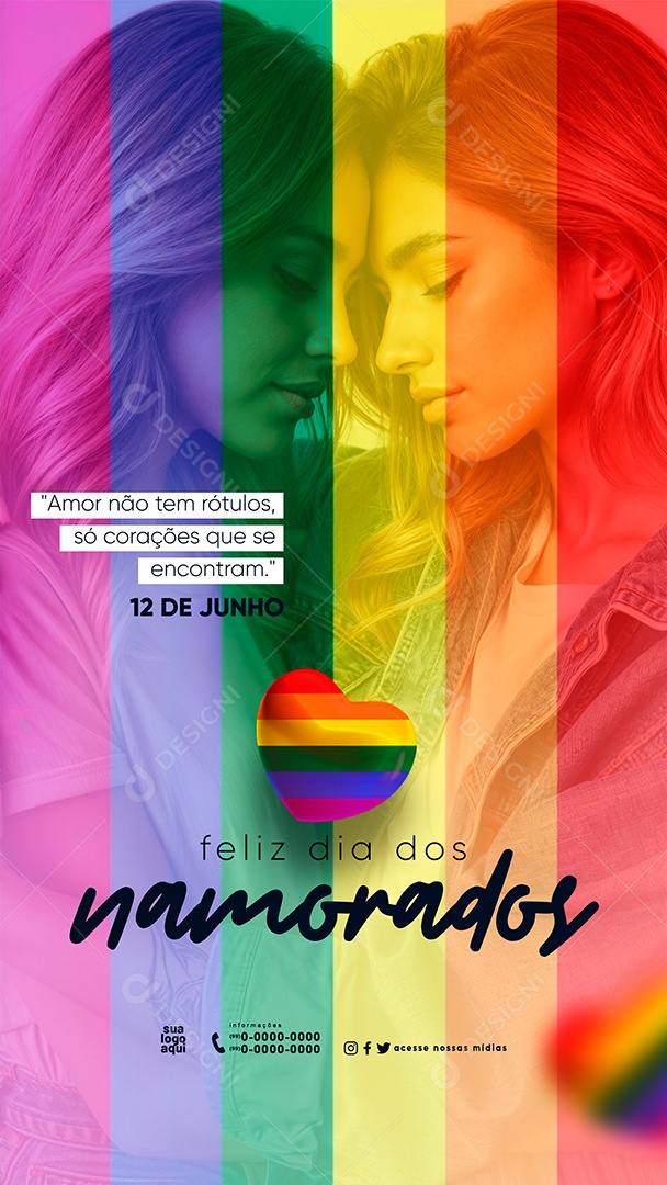 Story Dia dos Namorados 12 de Junho Amor não tem Rótulos Social Media PSD Editável