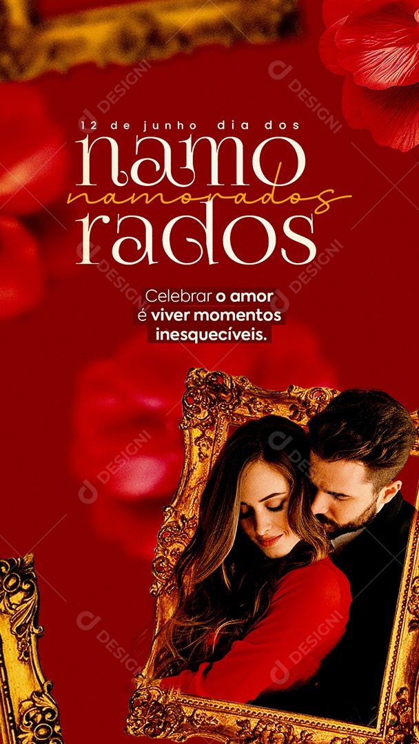 Story Dia dos Namorados 12 de Junho Celebrar o Amor Social Media PSD Editável