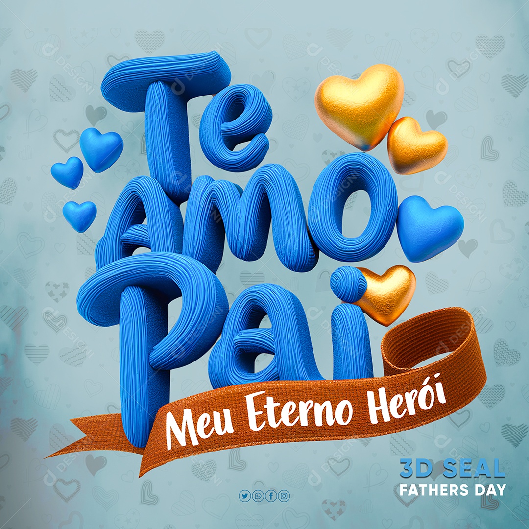 Te Amo Pai Selo 3D para Composição PSD