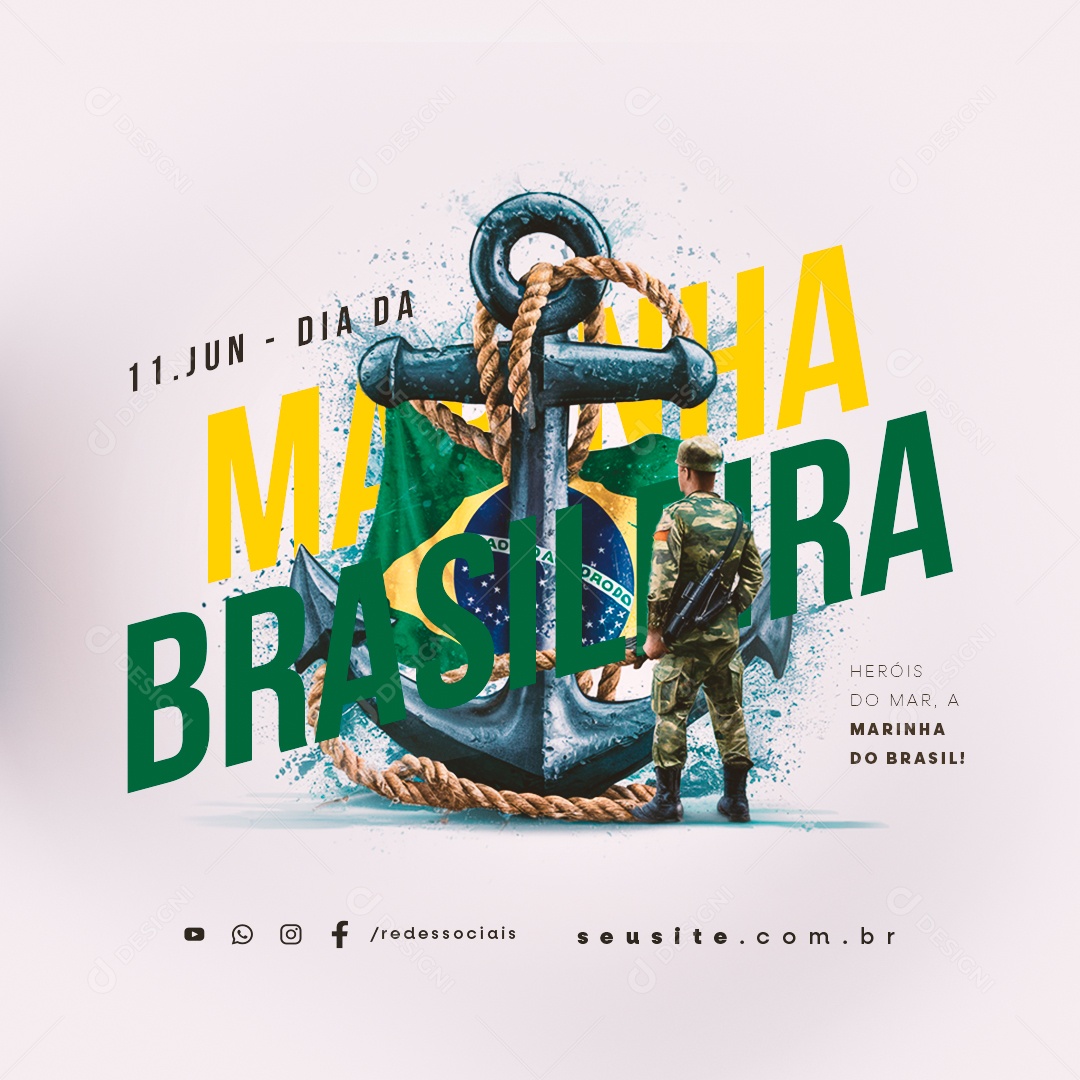 Dia da Marinha Brasileira 11 de Junho Heróis do Mar Social Media PSD Editável