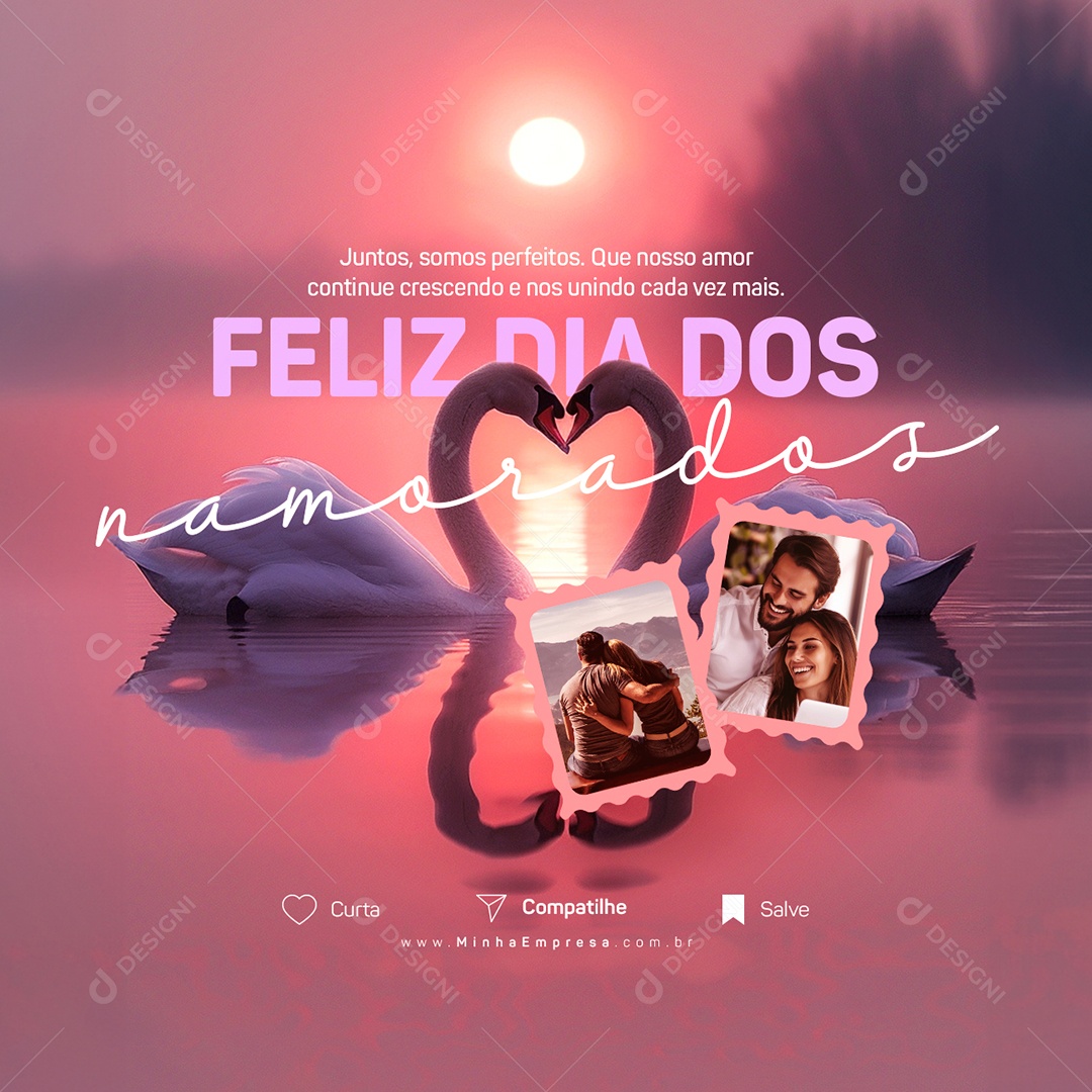 Feliz Dia dos Namorados 12 de Junho Juntos Somos Poesia Perfeitos Social Media PSD Editável